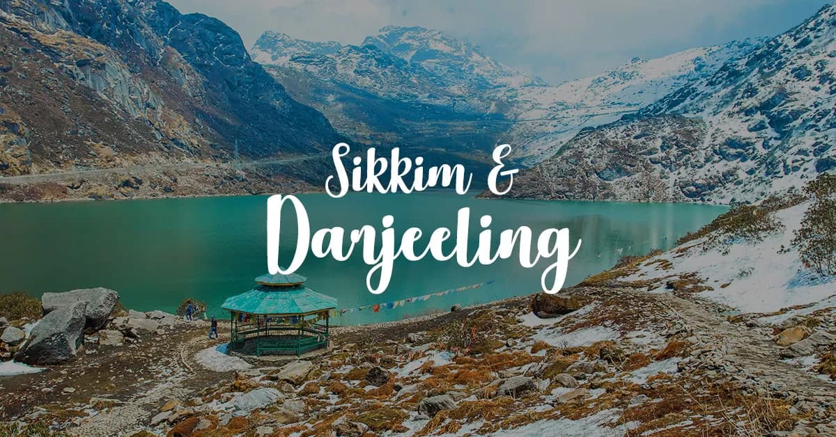 darjeeling & sikkim